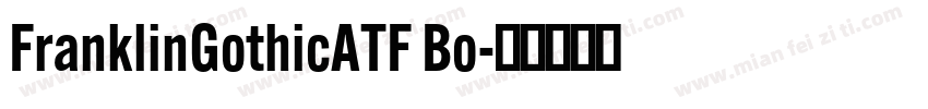 FranklinGothicATF Bo字体转换